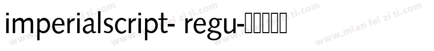 imperialscript- regu字体转换